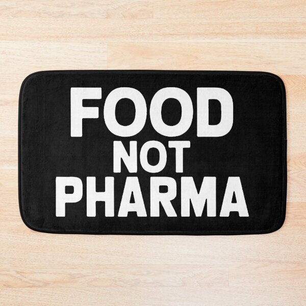 Item preview, Food Not Pharma Natural Organic Nutrition designed and sold by AriaBreeze.