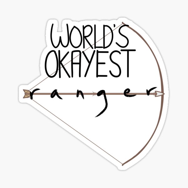 World's Okayest Ranger Sticker