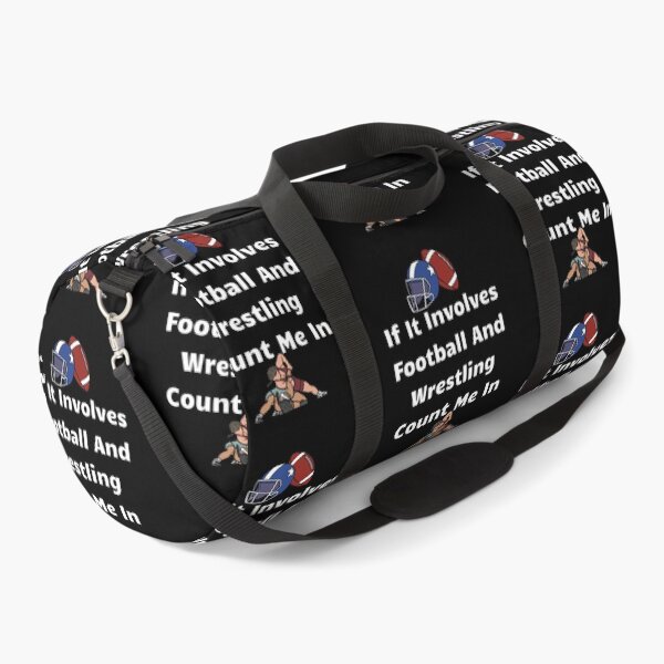 Item preview, If It Involves Football And Wrestling Count Me In designed and sold by Tom-Apex-Art.