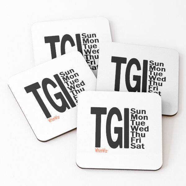 Item preview, TGI Every Day - WhimWiz Funny & Quirky Gift Ideas designed and sold by WhimWiz.