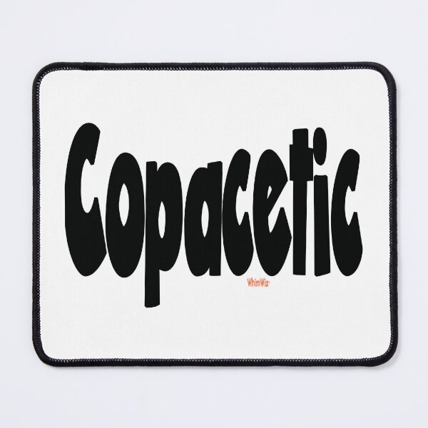 Item preview, Copacetic- WhimWiz Funny & Quirky Gift Ideas designed and sold by WhimWiz.