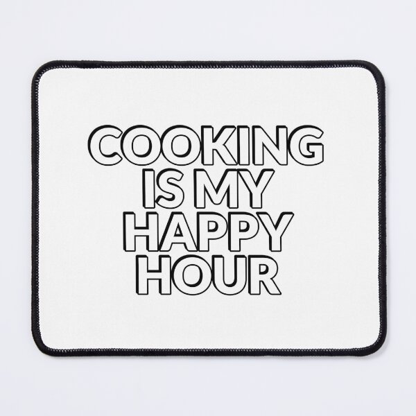 Artikelvorschau, Kochen ist meine Happy Hour entworfen und verkauft von Inspirationmotivation.
