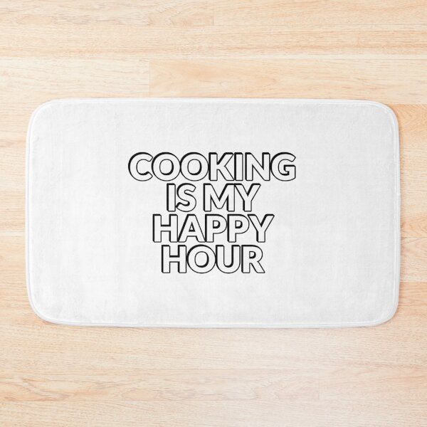 Item preview, Cooking Is My Happy Hour designed and sold by Inspirationmotivation.