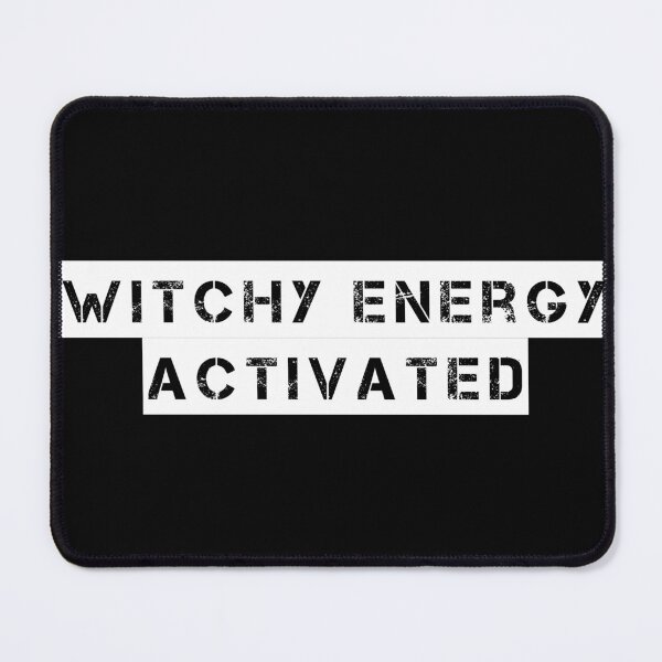 Item preview, Witchy Energy Activated designed and sold by Ninjacatoff.