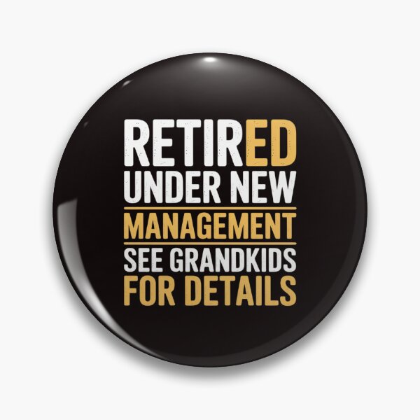 Item preview, Grandkids Grandpa Retirement Gift Retired designed and sold by EntroRhim.