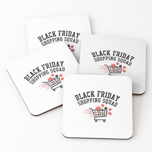 Item preview, Black Friday Shopping Squad designed and sold by Bal Drops.