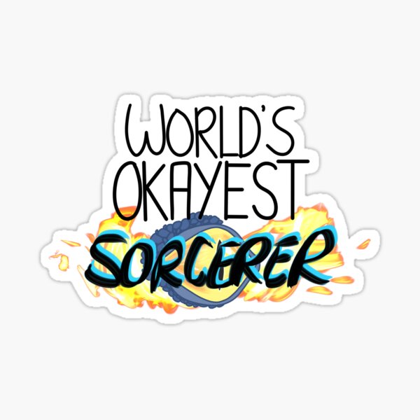 World's Okayest Sorcerer Sticker