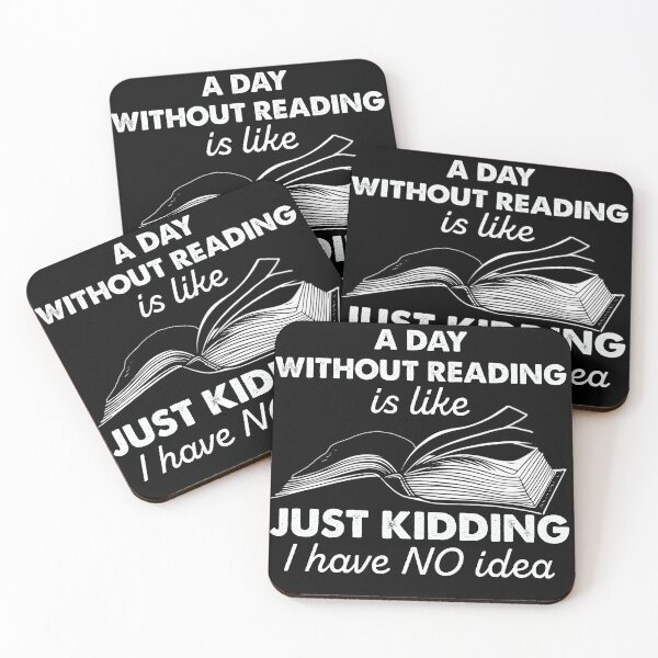 Item preview, A day without reading is like just kinning i have no idea designed and sold by easttesgift.