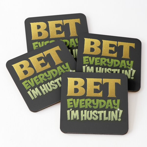 Item preview, "BET, EVERYDAY I'M HUSTLIN", Is bold, punchy, and dripping with attitude.  designed and sold by "TXSiSsY's TRIUMPH BY GRACE".