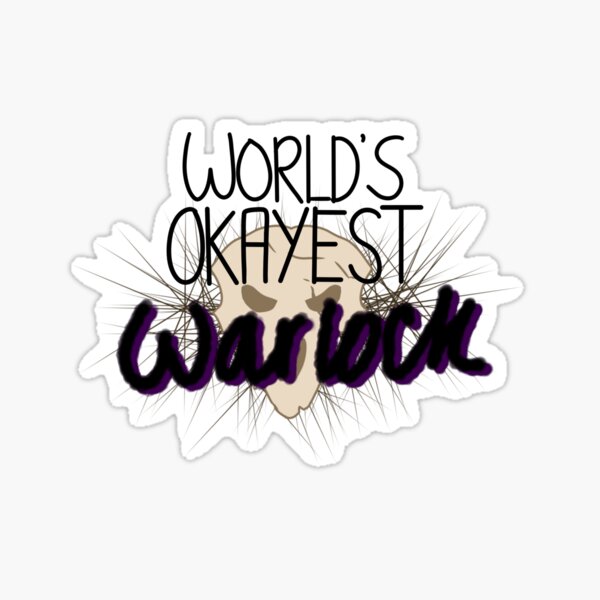 World's Okayest Warlock Sticker