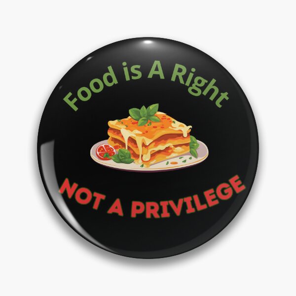Item preview, Food is A Right Not A Privilege designed and sold by Tom-Apex-Art.