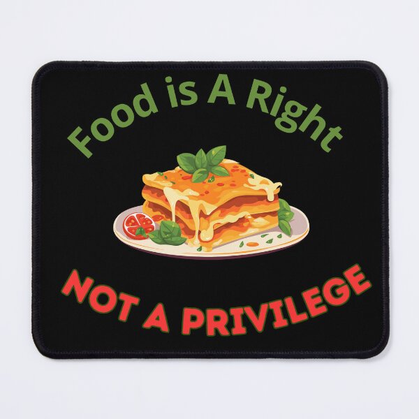 Item preview, Food is A Right Not A Privilege designed and sold by Tom-Apex-Art.
