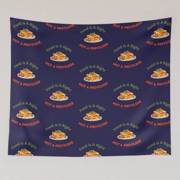 Item preview, Food is A Right Not A Privilege designed and sold by Tom-Apex-Art.