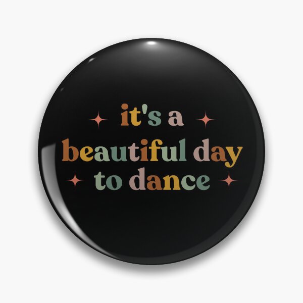 Item preview, Beautiful Day To Dance Motivational Dancer Quote Energetic Movement Vibes designed and sold by faridman.