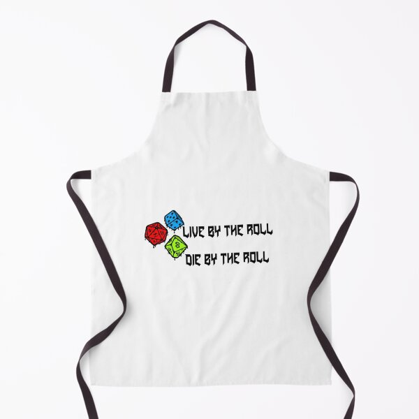 Item preview, "Live by the Roll, Die by the Roll" Dice Gaming Tee designed and sold by Bigbear1019.