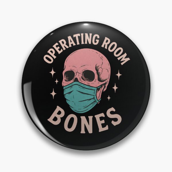 Item preview, Operating Room Bones | OR Nurse Surgical Nurse Perioperative Nurse Humor designed and sold by ClinicalHubs.