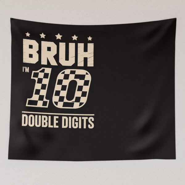 Item preview, 10th Birthday Race Car Bruh I'm Double Digits 10 Years Old designed and sold by RopboxRone.
