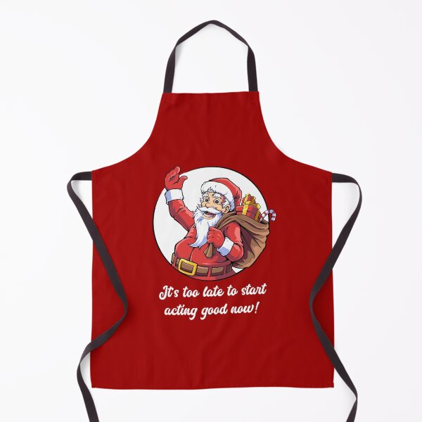Item preview, Funny Santa quote – “It’s Too Late to start acting good now!” Cheeky Christmas design (on dark colors) designed and sold by messy-nessie.