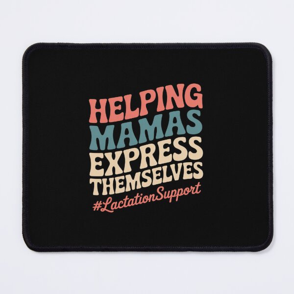 Item preview, Helping Mamas Express Themselves, Breastfeeding Awareness designed and sold by ShelFisher.