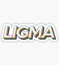 LIGMA Sticker
