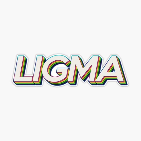 Ligma Sticker for Sale by TeutonDesigns