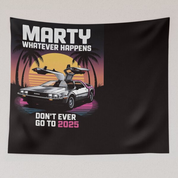 Item preview, Marty Whatever Happens Dont Ever Go to 2025 Car designed and sold by RopboxRone.