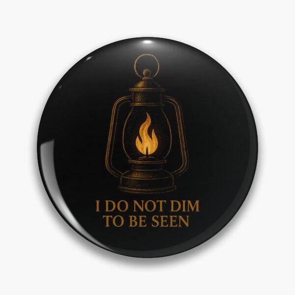 Item preview, I Do Not Dim to Be Seen – Lantern Lines BB (Ember Glow Lantern Design) designed and sold by LanternLinesBB.