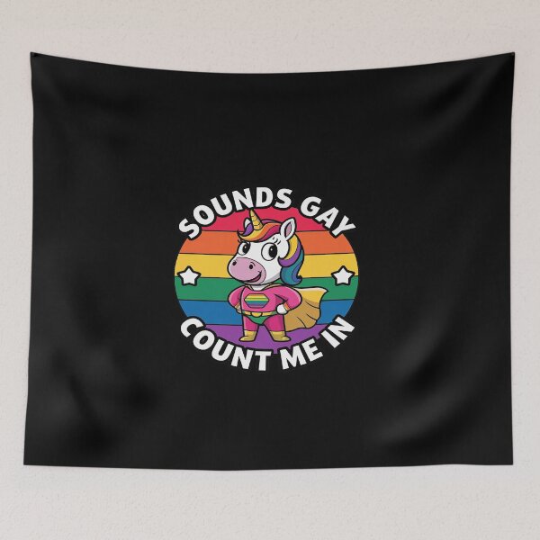 Item preview, Sounds Gay Count Me In Unicorn Rainbow Flag LGBT Gay Pride1  designed and sold by EllinoKlemo.