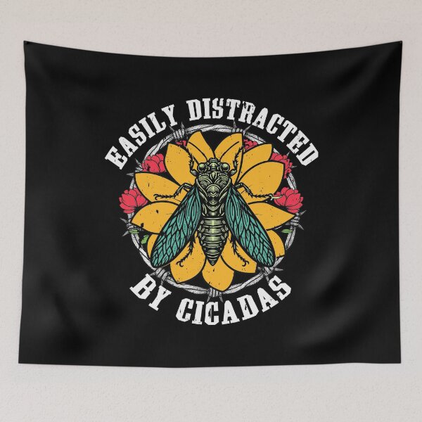 Item preview, Easily Distracted by Cicadas Funny Insect Nature designed and sold by Dmetalx Art Apparel.