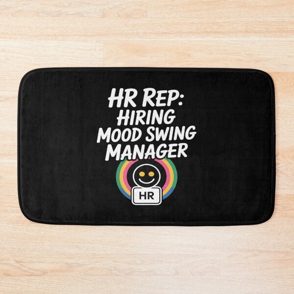 Item preview, hiring mood swing manager - office designed and sold by HardcoreTour.