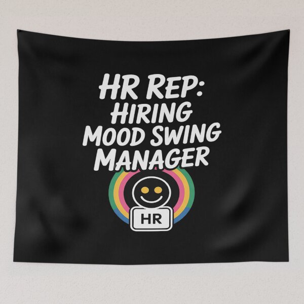 Item preview, hiring mood swing manager - office designed and sold by HardcoreTour.