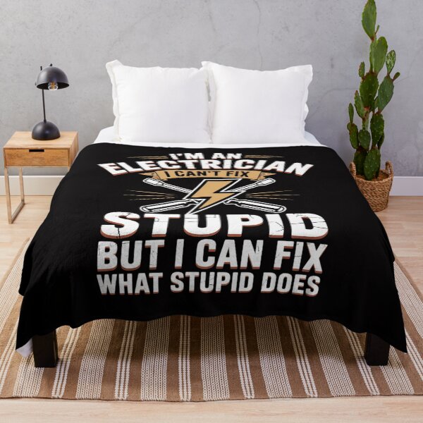 Item preview, I'm An Electrician I Can't Fix Stupid Electrician Gift designed and sold by GalaFunny.