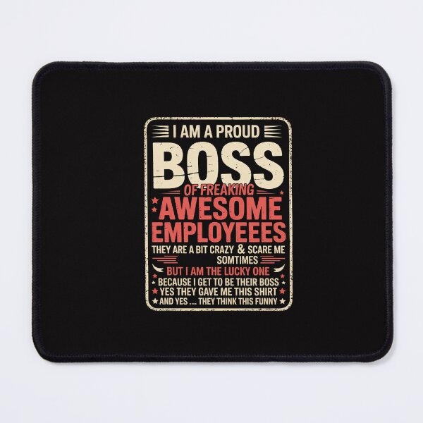 Item preview, I'm A Proud Boss Of Freaking Awesome Employees Boss designed and sold by GalaFunny.
