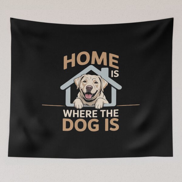 Item preview, Home Is Where The Dog Is Dog Lover designed and sold by NetoGalaxy.