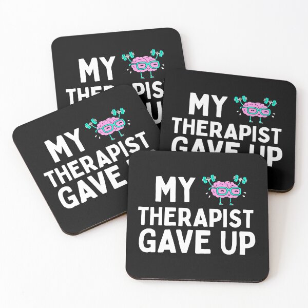 Item preview,  My Therapist Gave Up Funny Sarcastic Mental Health designed and sold by ZACK ART.