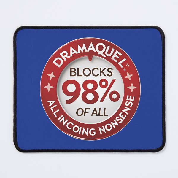 Item preview, Dramauquel Blocks 98% Of All Nonsense Badge — Red Circular Seal designed and sold by Rue Market.