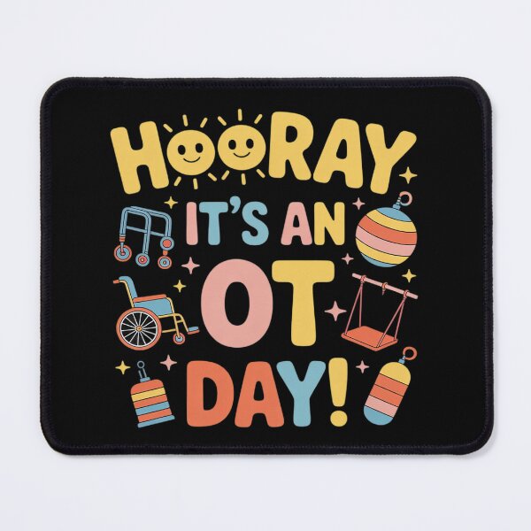 Item preview, Hooray It’s an OT Day Occupational Therapy Back to School designed and sold by DetroitMug.