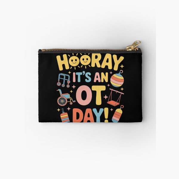 Item preview, Hooray It’s an OT Day Occupational Therapy Back to School designed and sold by DetroitMug.
