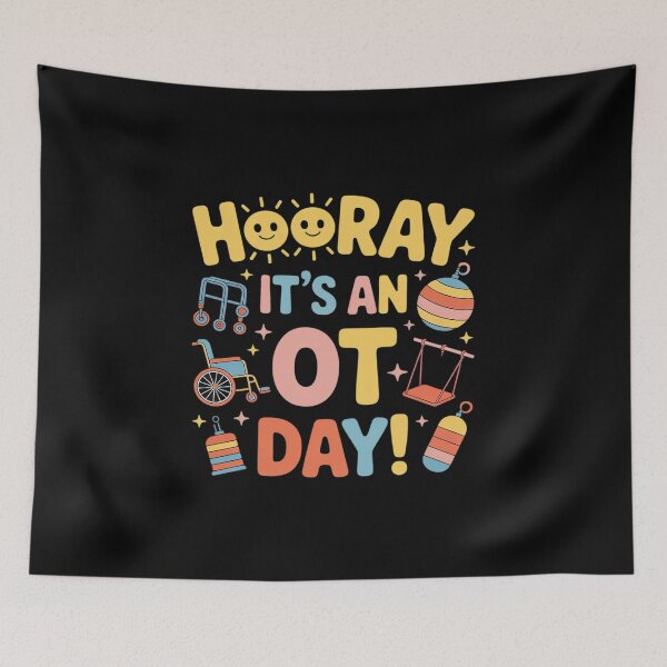 Item preview, Hooray It’s an OT Day Occupational Therapy Back to School designed and sold by DetroitMug.