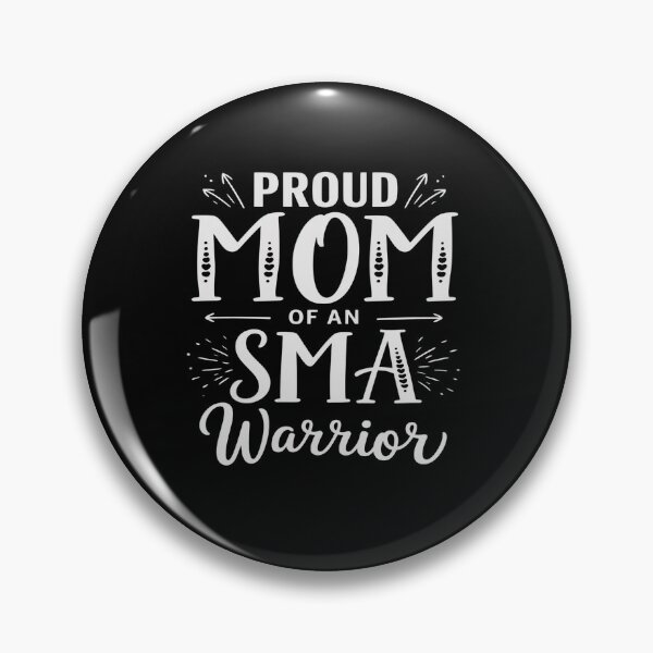 Item preview, Spinal Muscular Atrophy SMA Awareness designed and sold by VasilisLamArt.