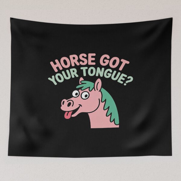 Item preview, Horse Got Your Tongue Funny Equestrian designed and sold by CultureSpec.
