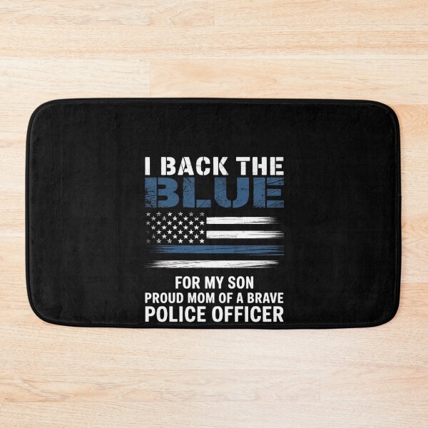 Item preview, I Back The Blue For My Son Proud Mom Of A Police Officer designed and sold by RustsyMin.