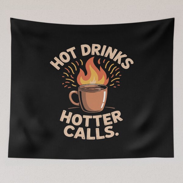 Item preview, Hot Drinks, Hotter Calls Firefighter Coffee designed and sold by ticlitule.