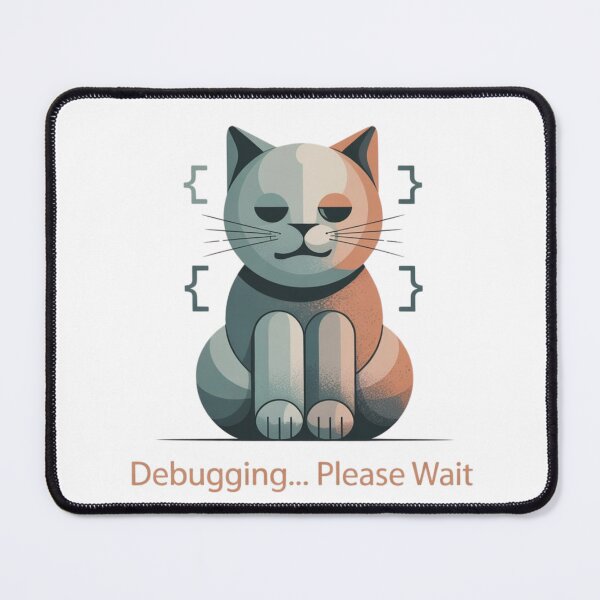 Item preview, Debugging Please Wait – Funny Lucky Cat Programmer design designed and sold by ZyricZyric.