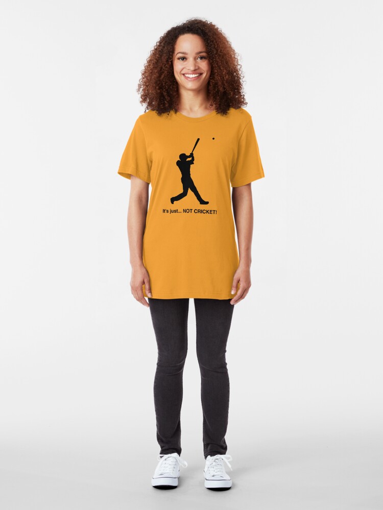 Alternate view of It's just... NOT CRICKET! Slim Fit T-Shirt
