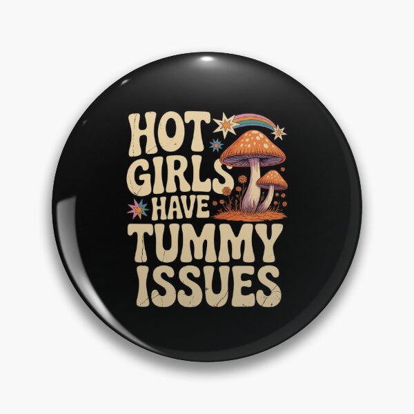 Item preview, Hot Girls Have Tummy Issues Stomach Digestive Problems designed and sold by ticlitule.