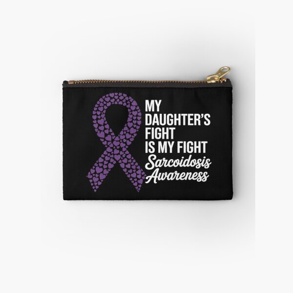 Item preview, My Daughter’s Fight Is My Fight Sarcoidosis Awareness designed and sold by LegendsArt75.