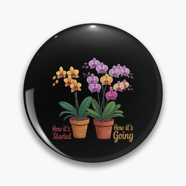 Item preview, How It Started How Ist Going Orchid designed and sold by ticlitule.