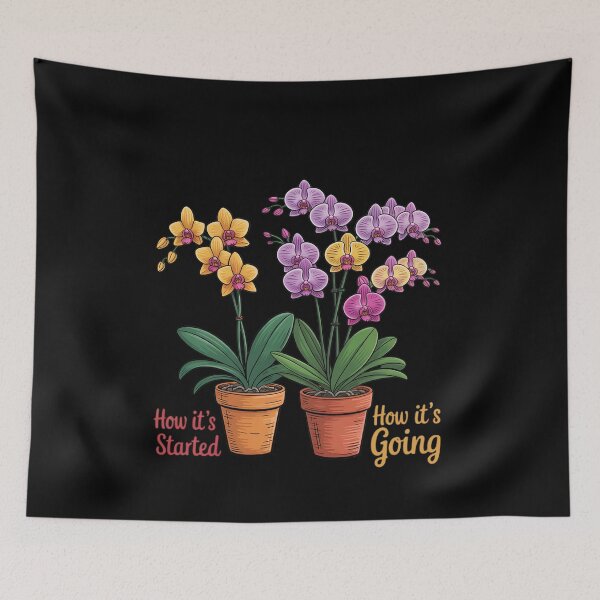 Item preview, How It Started How Ist Going Orchid designed and sold by ticlitule.
