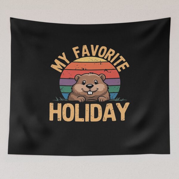 Item preview, My Favorite Holiday - Funny Woodchuck Groundhog Day designed and sold by GaryPacheco6.